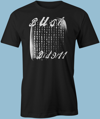 Bush Did Tshirt