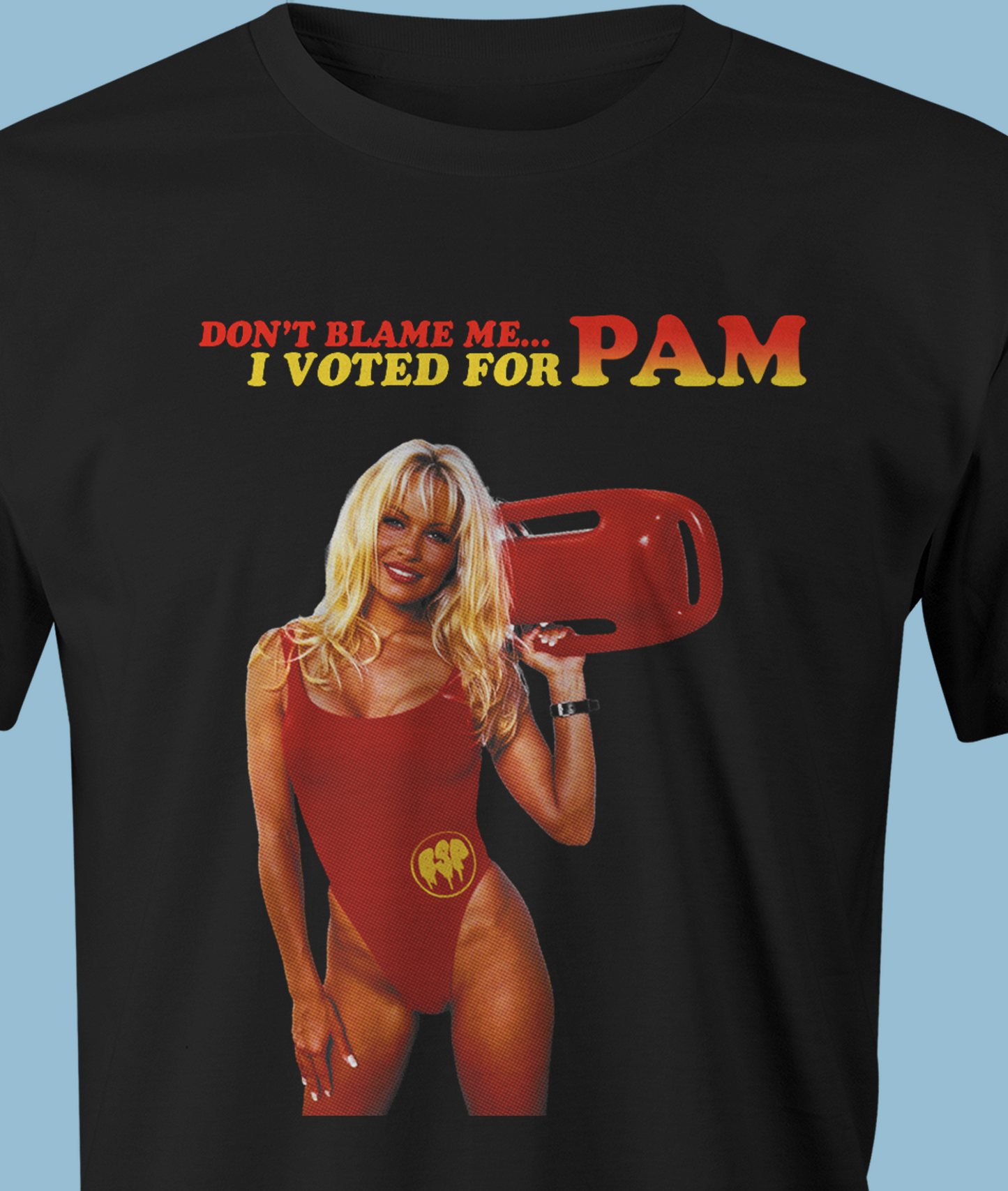 I Voted For Pam Tshirt